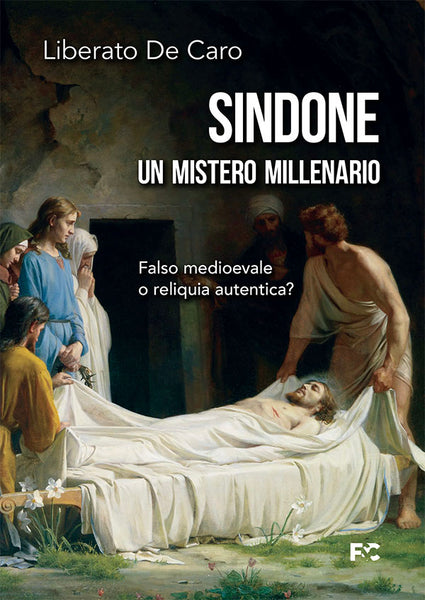 Sindone: un mistero millenario