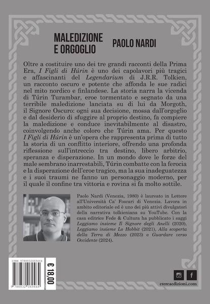 Maledizione e orgoglio Tolkien - Fede & Cultura