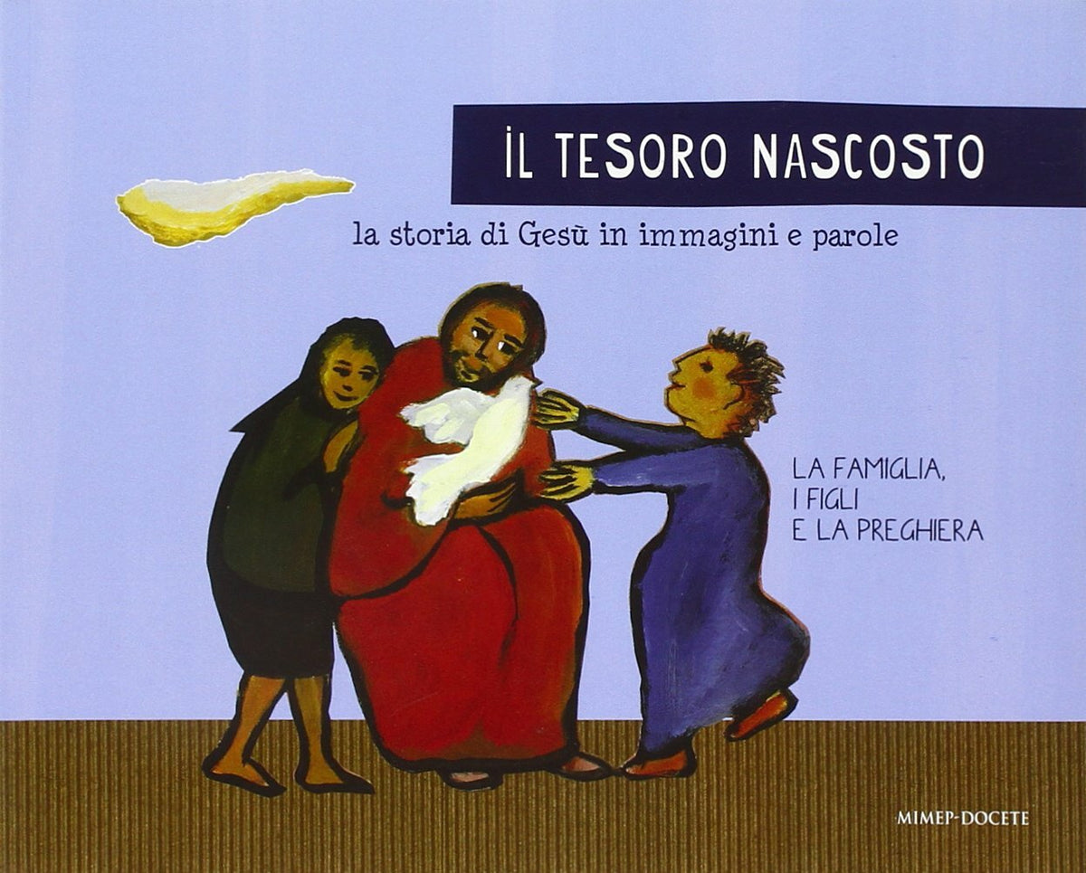 Il tesoro nascosto Fede & Cultura