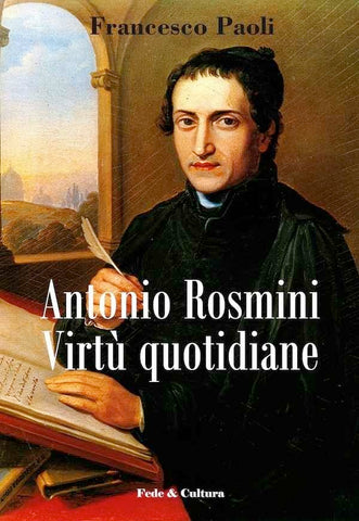 Antonio Rosmini Virtù quotidiane