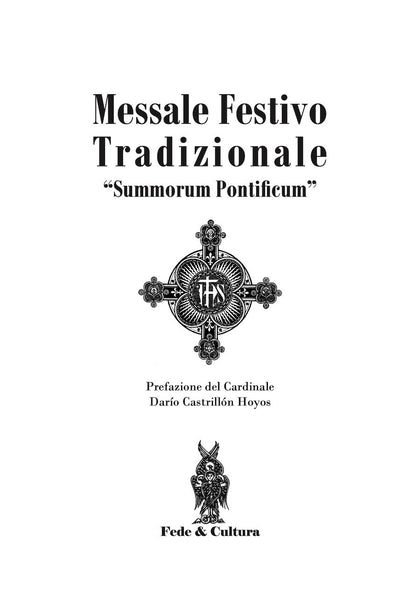 Messale Festivo Tradizionale 'Summorum Pontificum'