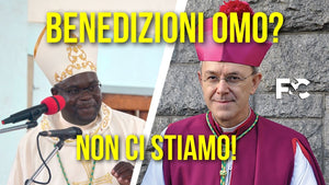 Benedizioni omosex? I vescovi reagiscono!