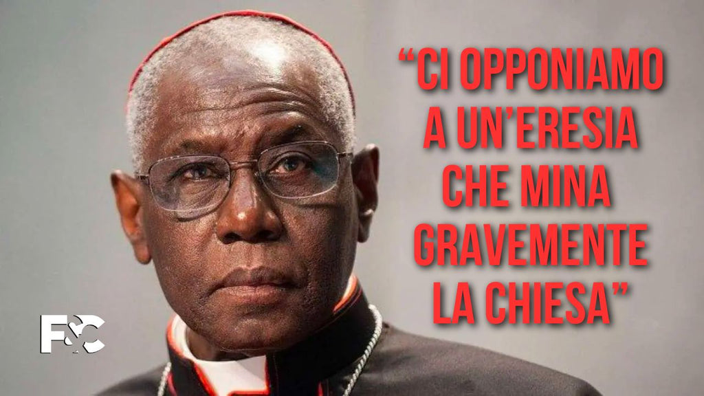 Card. Sarah: "Fiducia Supplicans? Un’eresia che mina gravemente la Chiesa"