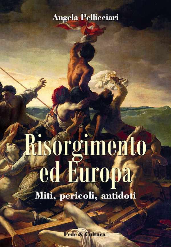 L’UNITA’ D’ITALIA CONTRO IL PAESE CATTOLICO