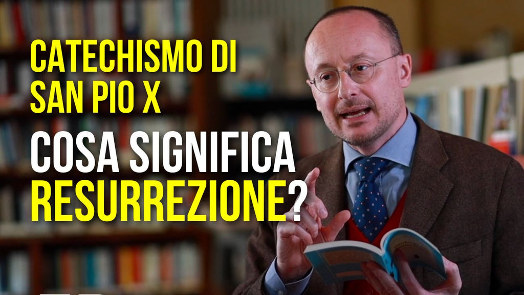 Cosa significa Resurrezione della Carne?