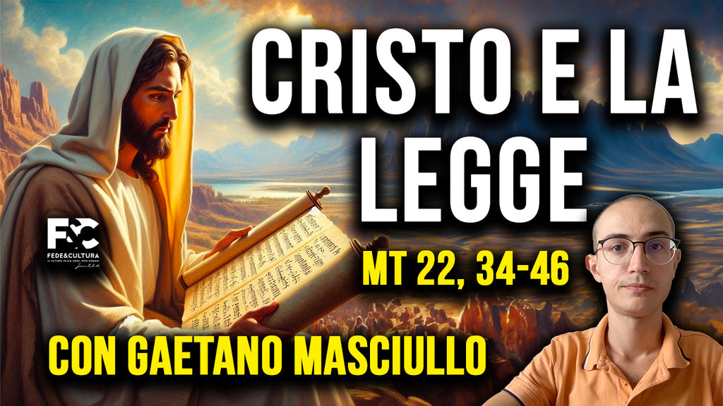 Dalla Legge a Cristo