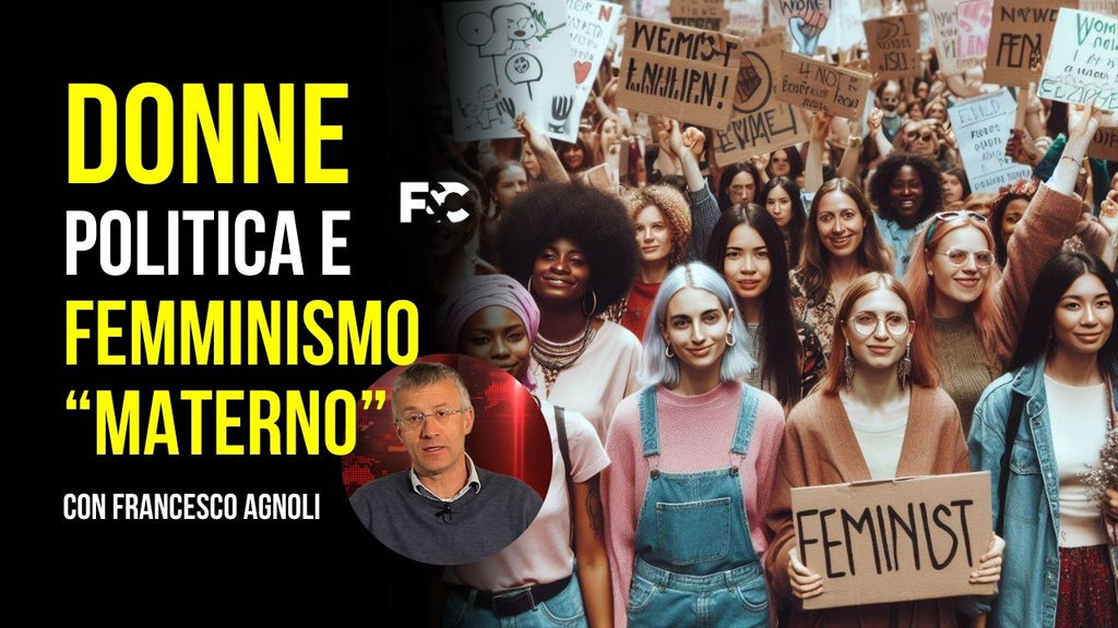 Donne, Politica e "Femminismo Materno"