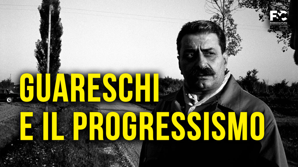 Guareschi e il Progressismo