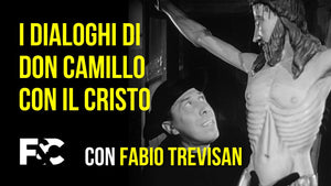 I Dialoghi di Don Camillo con il Cristo