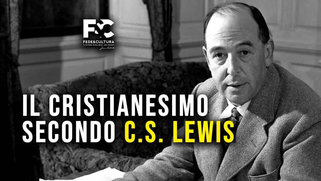 Il Cristianesimo secondo Lewis