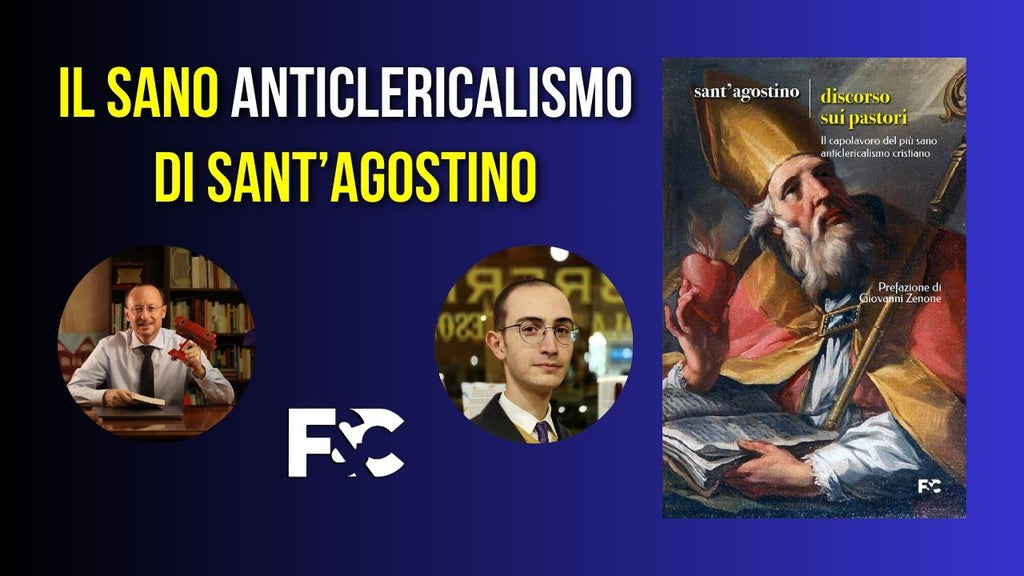 Il sano "anticlericalismo" di Sant'Agostino