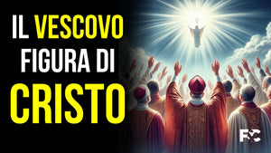 Il vescovo figura di Cristo