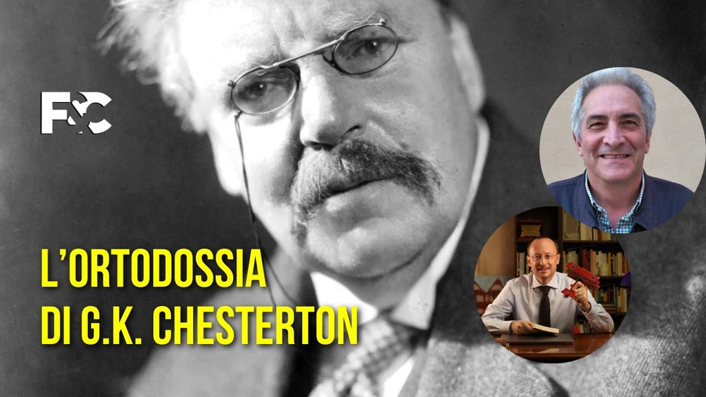 L'Ortodossia di G.K. Chesterton