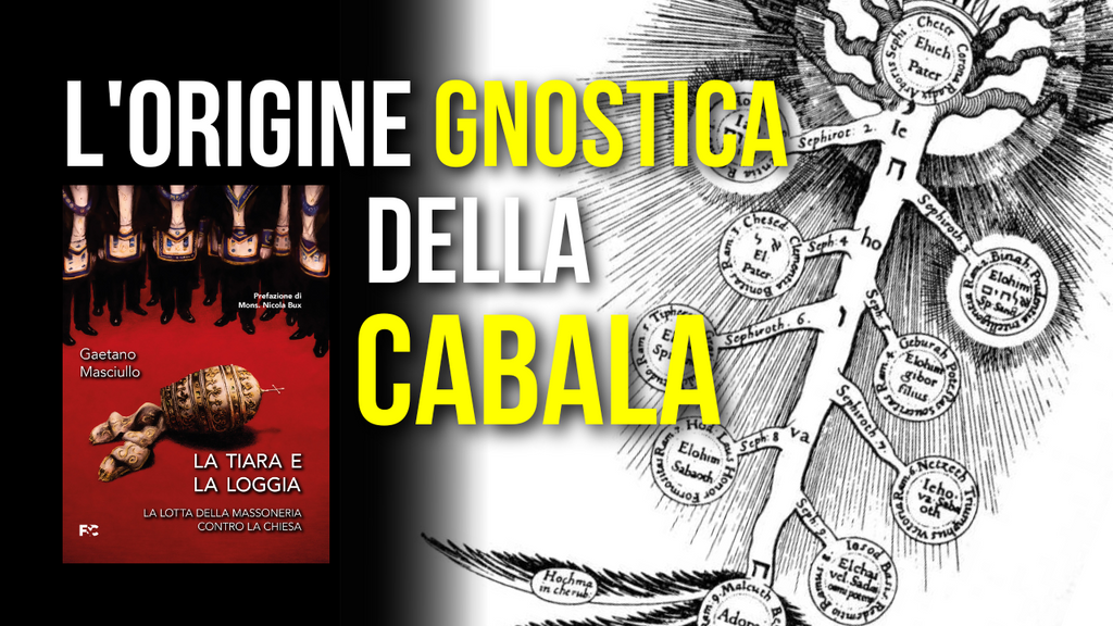 L'origine gnostica della Cabala