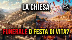 La Chiesa: funerale o festa di vita?