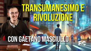 La Fase Transumanista della Rivoluzione