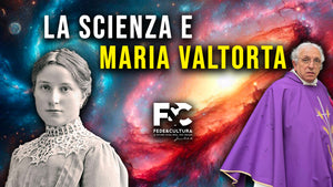 La Scienza in Maria Valtorta