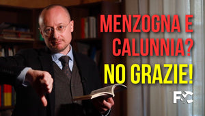 La menzogna e la calunnia