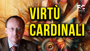 Le Virtù Cardinali