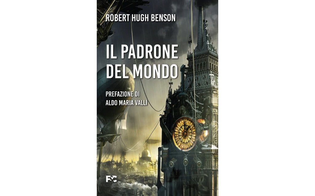 “Il padrone del mondo”: il romanzo profetico consigliato da Benedetto XVI, Francesco e papa Leone XIV