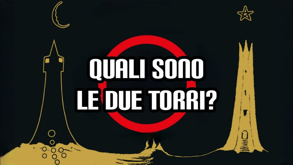 Quali sono le Due Torri?