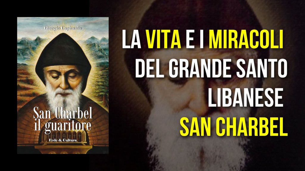 San Charbel il guaritore