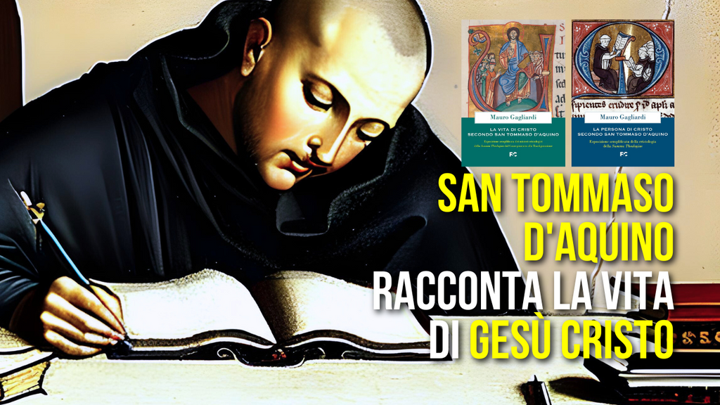San Tommaso d'Aquino spiega chi è Gesù Cristo