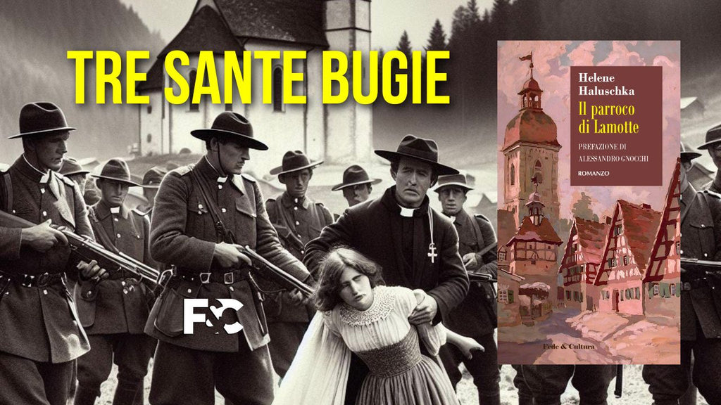 Tre sante bugie