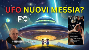 UFO: Nuovi Messia?