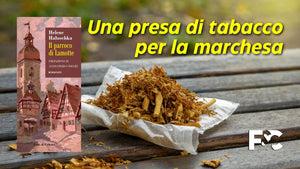 Una presa di tabacco per la marchesa