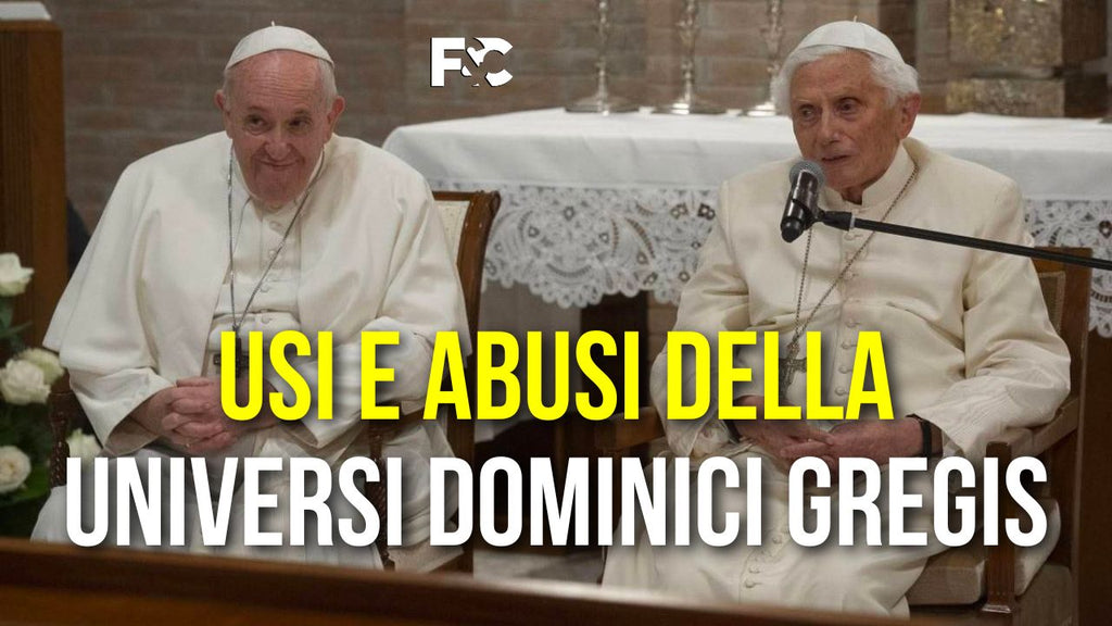 Usi e abusi della Universi Dominici Gregis