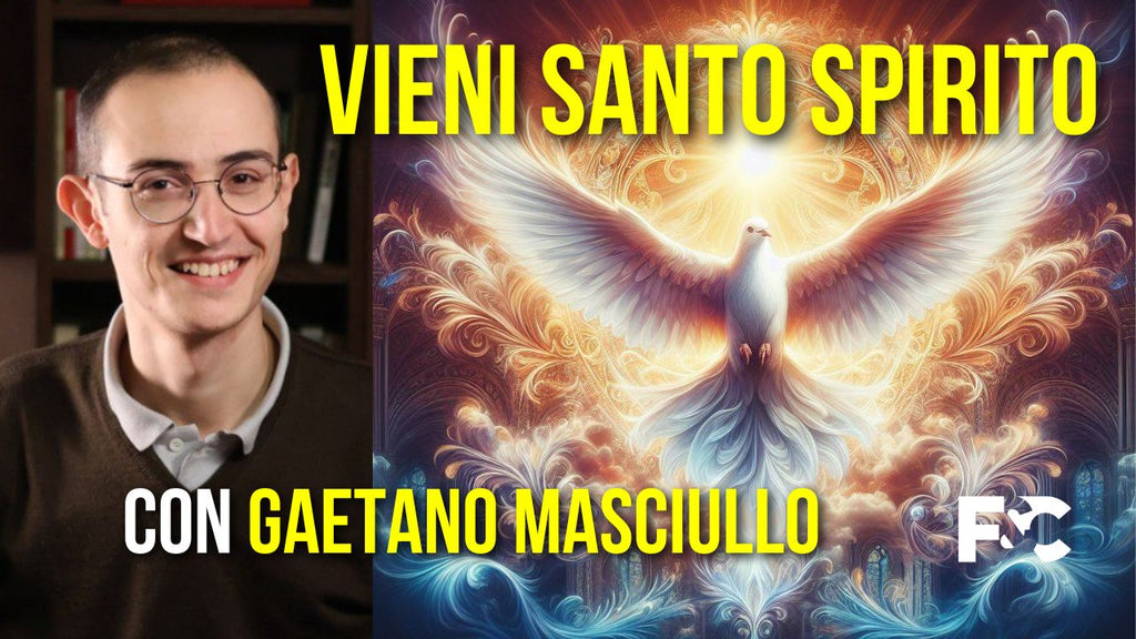 Vieni, Santo Spirito!