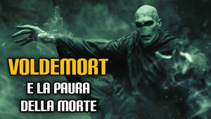 259. Voldemort e la paura della morte