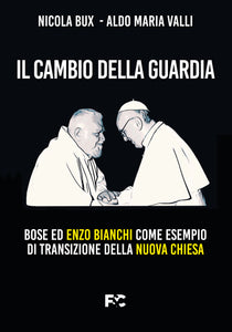 Bose e il tramonto della “nuova chiesa”. Una parabola dai tanti insegnamenti