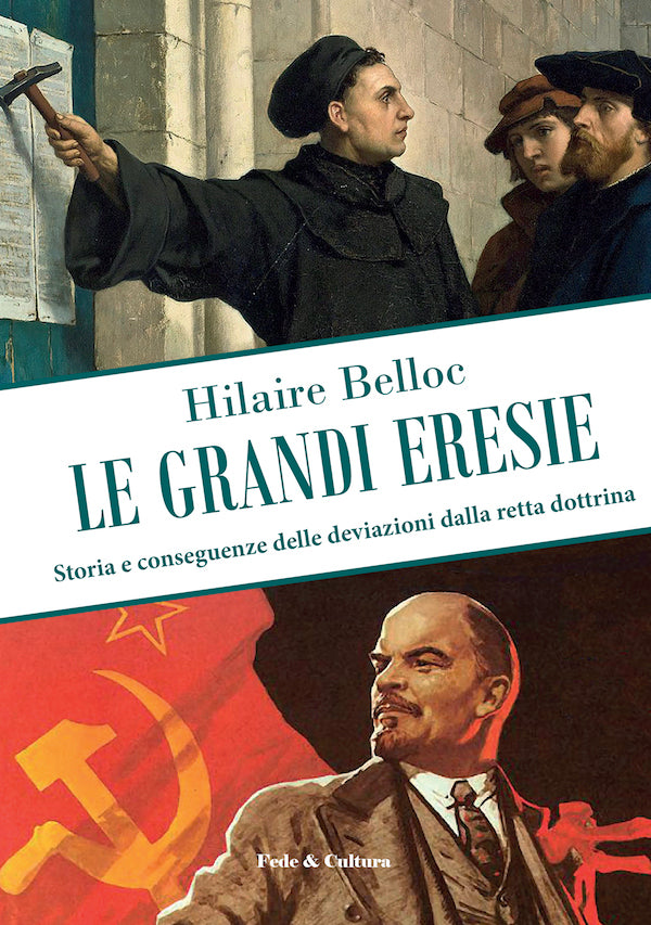 La storia del pensiero anti-cattolico raccontata da Hilaire Belloc