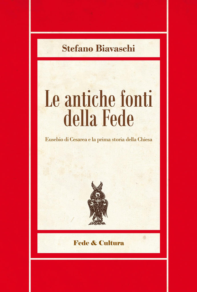 Riscoprire le antiche fonti della fede