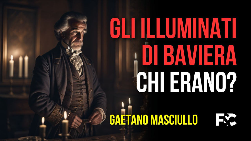 Chi erano gli Illuminati di Baviera?