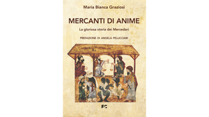 “Mercanti di anime”: la gloriosa storia dei Mercedari