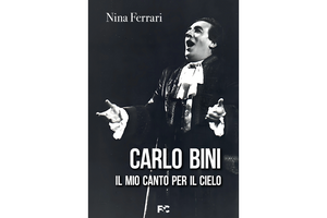 GBOPERA recensisce: “Carlo Bini. Il mio canto per il cielo”