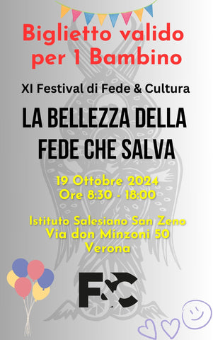 XI Festival di Fede & Cultura - Biglietto per 1 Bambino