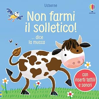 Non farmi il solletico!... dice la mucca