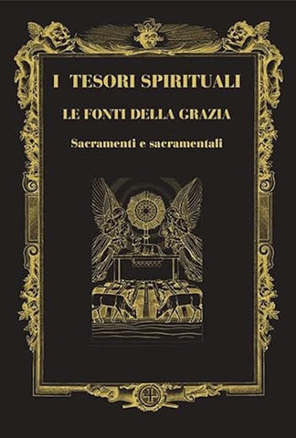 I tesori spirituali. Le fonti della grazia