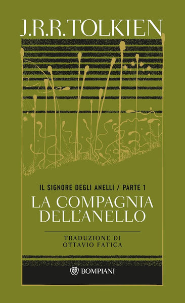 La compagnia dell'anello. Il Signore degli anelli / parte 1