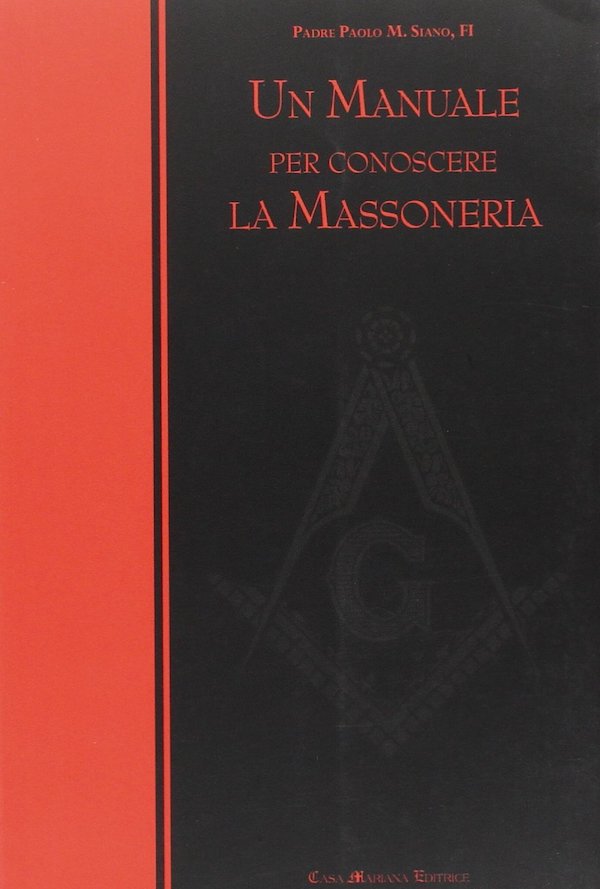 Un Manuale per conoscere la Massoneria