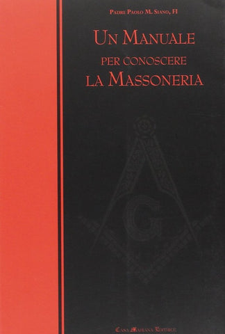 Un Manuale per conoscere la Massoneria