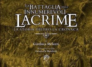 La battaglia delle innumerevoli lacrime - Fede & Cultura