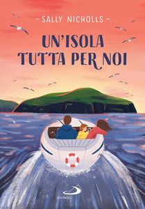 Un'isola tutta per noi