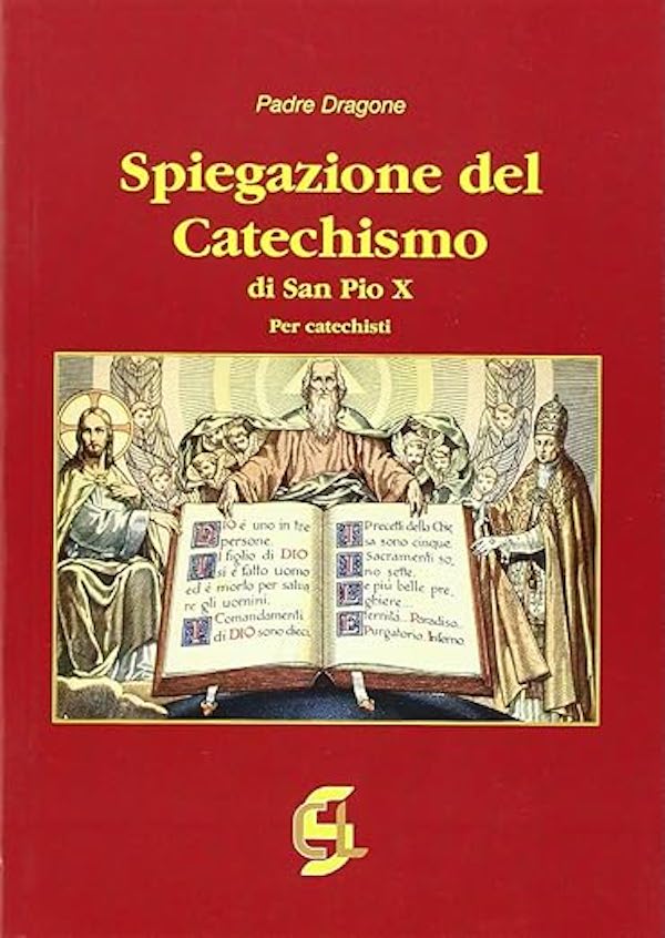 Spiegazione del catechismo di San Pio X