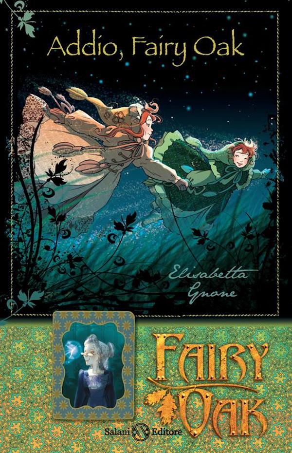 Fairy Oak - Addio, Fairy Oak - Vol.7