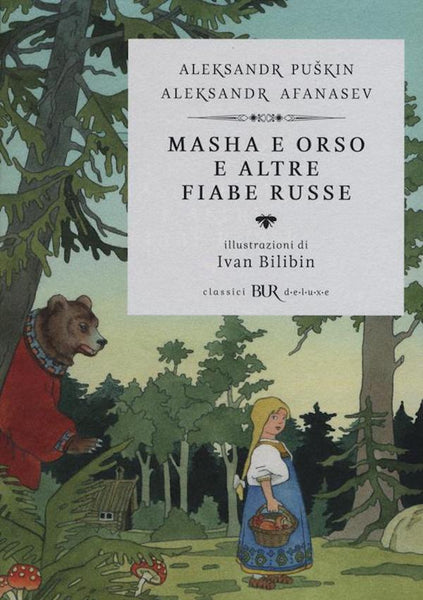 Masha e Orso e altre fiabe russe. Ediz. illustrata